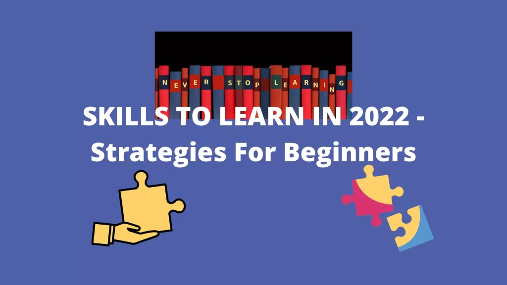 skills to learn in 2022