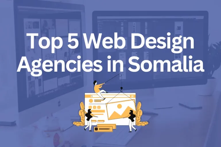 Web Design Agencies in Somalia
