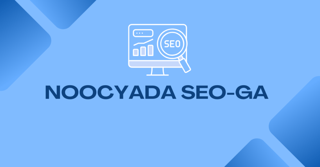 Noocyada SEO uu leeyahay